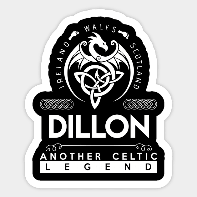 Dillon Name T Shirt - Another Celtic Legend Dillon Dragon Gift Item Sticker by harpermargy8920